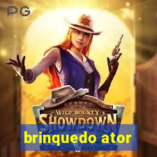 brinquedo ator